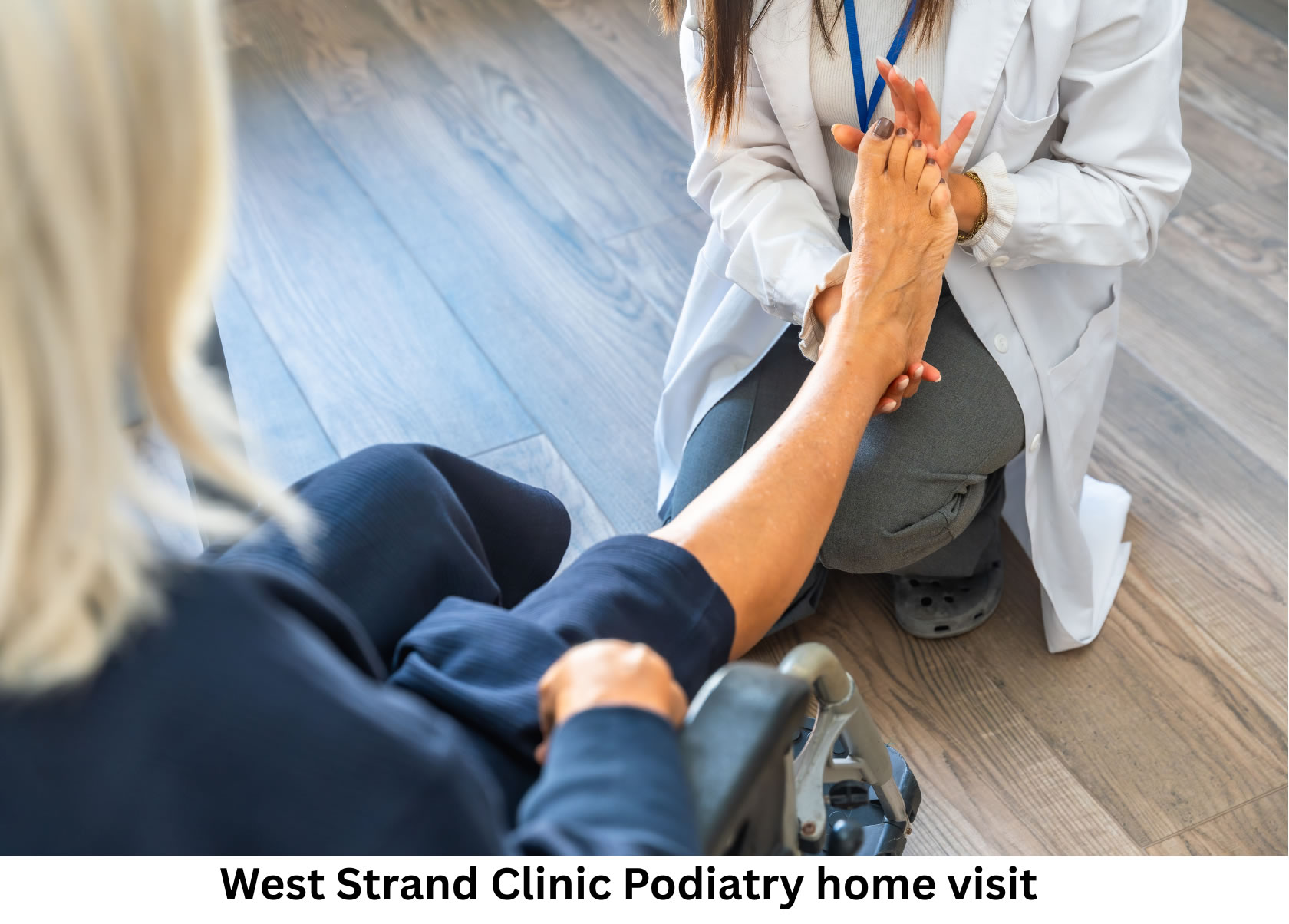 West Strand Clinic podiatry home visit podiatry home visits preston